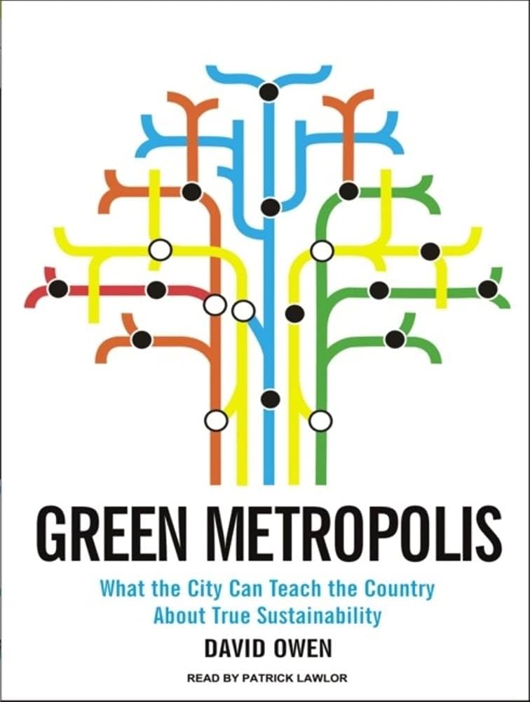 Cover of Green Metropolis by David Owen